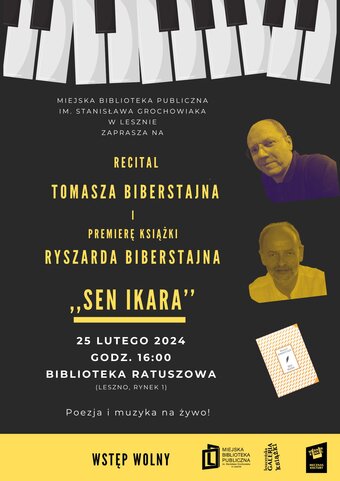 Recital Tomasza Biberstajna i ,,Sen Ikara’’ Ryszarda Biberstajna