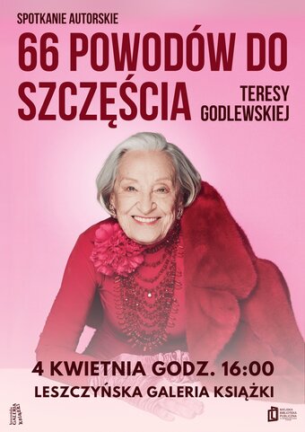 66 powodów do szczęścia Teresy Godlewskiej - spotkanie autorskie
