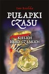 Pułapki czasu: Kielich braci czeskich