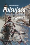 Pulsująca obecność. Biblioteki publiczne w dziejach Leszna 1920-2014