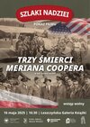Pokaz filmu „Trzy śmierci Meriana Coopera