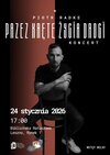 Koncert „Przez kręte życia drogi”
