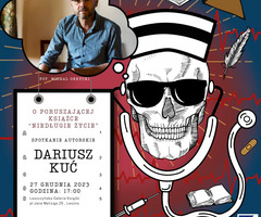 Doktor Dariusz Kuć o poruszającej książce “Niedługie życie”